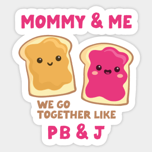 pbj mommy & me (raspberry) Sticker